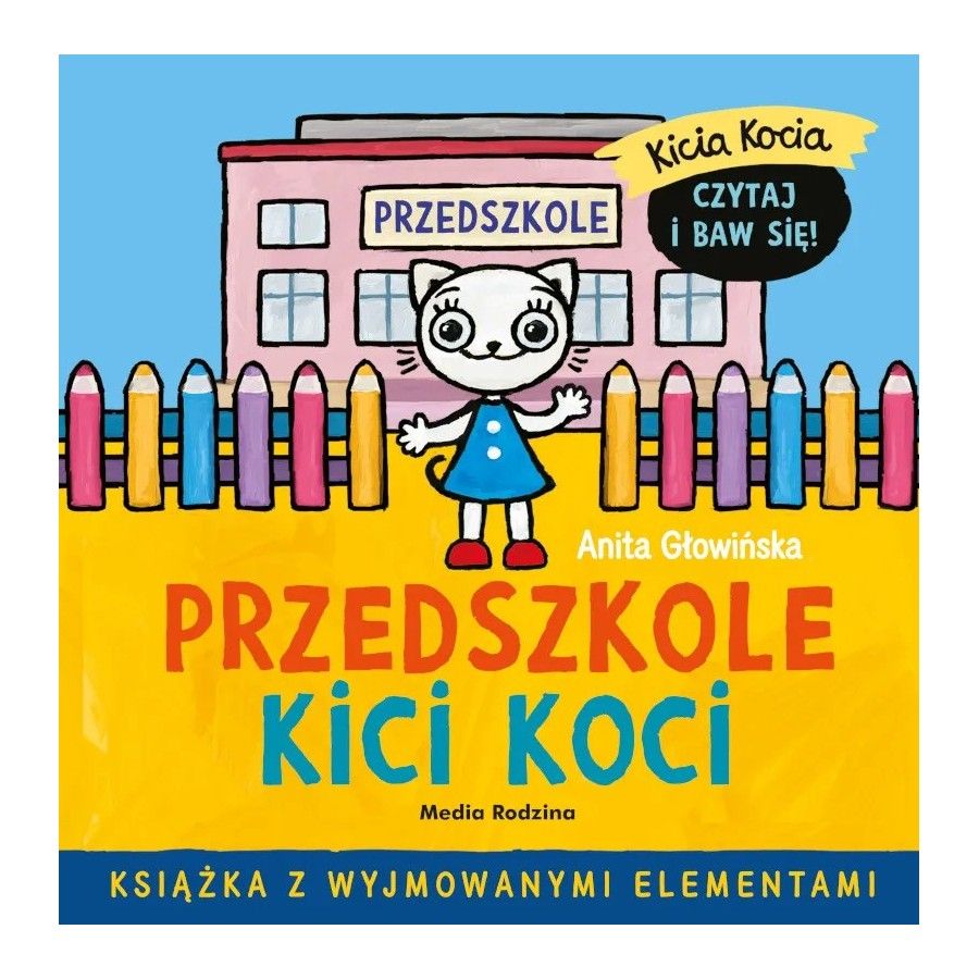 Kicia Kocia. Przedszkole Kici Koci - 9788384160374