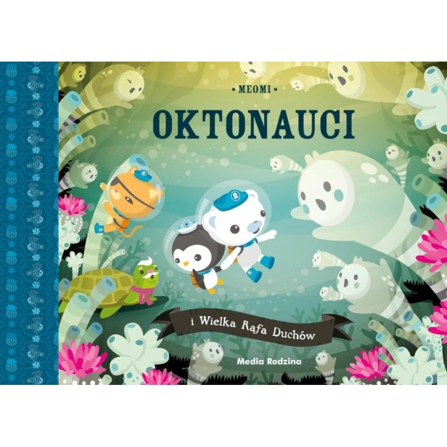 Oktonauci i Wielka Rafa Duchów - 9788382657289