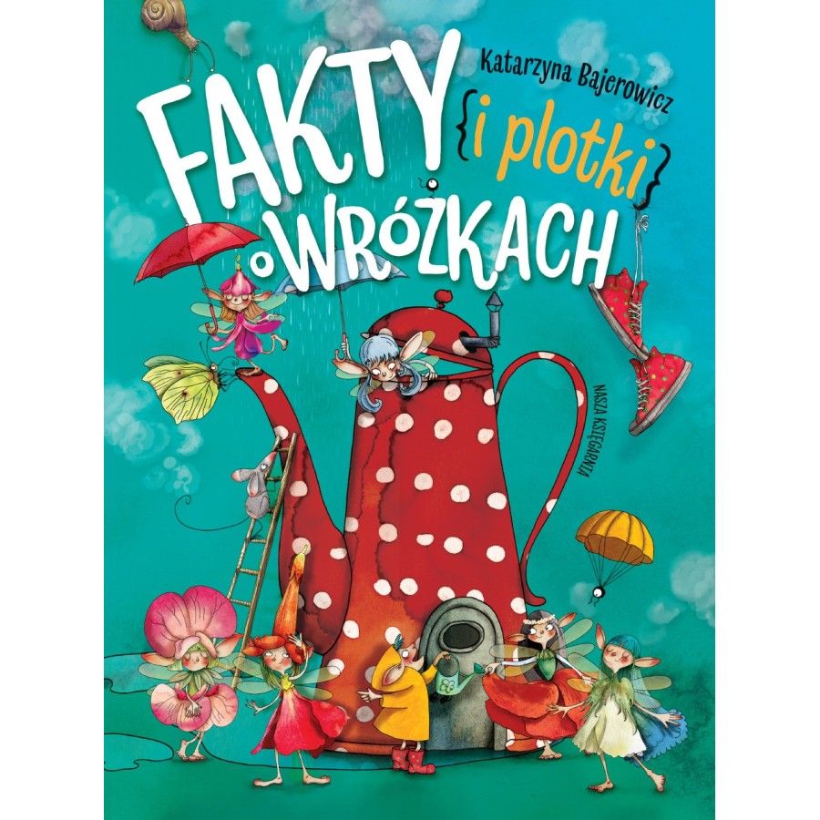 WNK Fakty i plotki o wróżkach - 9788310137197