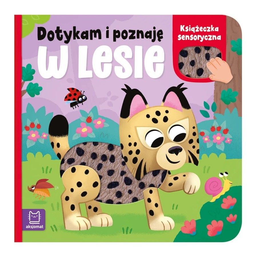 Axiom Dotyk a spoznajte. V lese. 