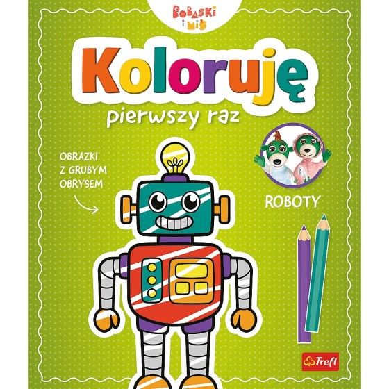 Trefl Koloruję pierwszy raz. Roboty