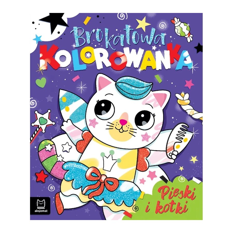 Aksjomats Brokatowa kolorowanka. Pieski i kotki