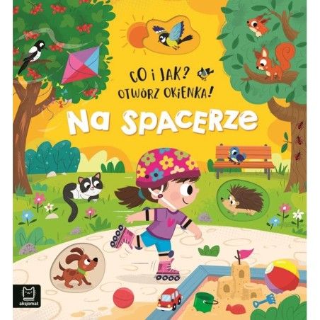 Aksjomats Co i jak? Otwórz okienka! Na spacerze