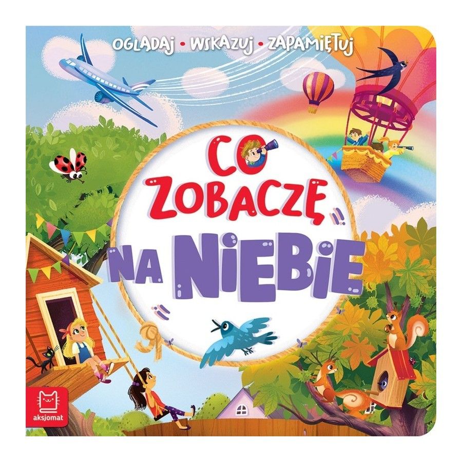Aksjomat Co zobaczę na niebie