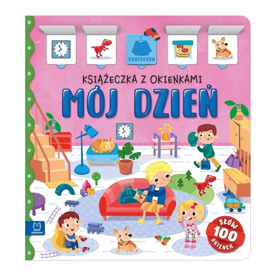 Aksjomat Mój dzień. Książeczka z okienkami. 100 okienek – 100 słów