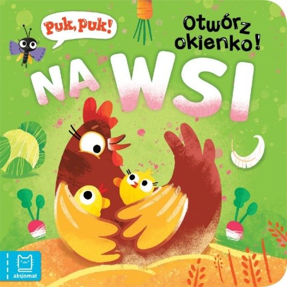 Aksjomat Puk, puk! Otwórz okienko! Na wsi