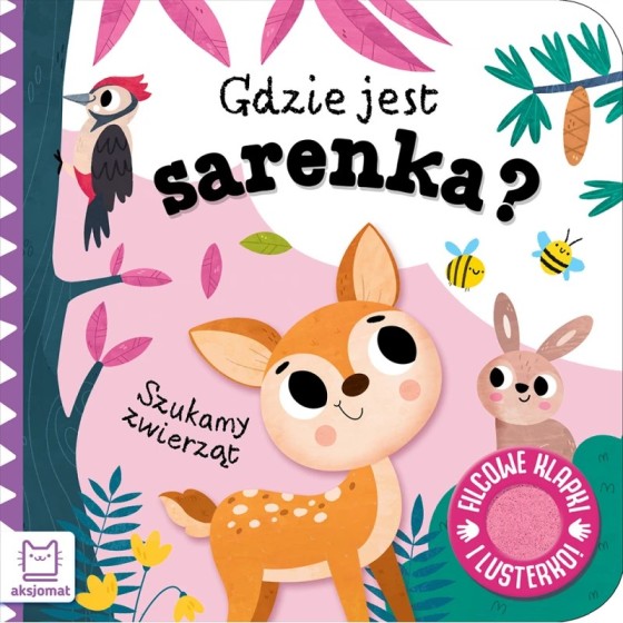 Aksjomat Szukamy zwierząt. Gdzie jest sarenka? Filcowe klapki i lusterko