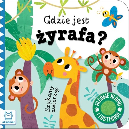 Aksjomat Szukamy zwierząt. Gdzie jest żyrafa? Filcowe klapki i lusterko