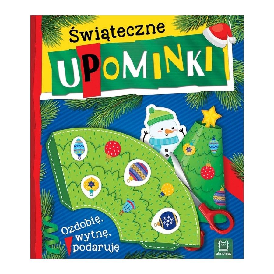 Aksjomat Świąteczne upominki. Ozdobię, wytnę, podaruję