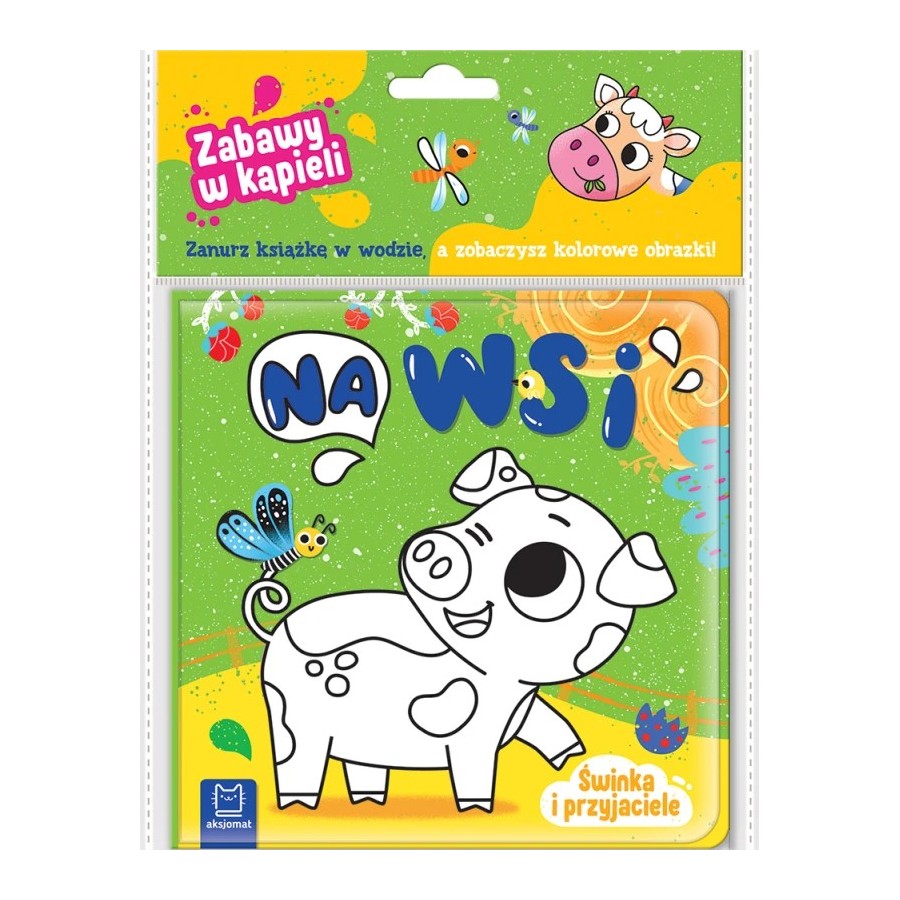 Aksjomat Świnka i przyjaciele. Na wsi. Zabawy w kąpieli